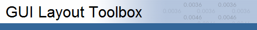 GUI Layout Toolbox Documentation